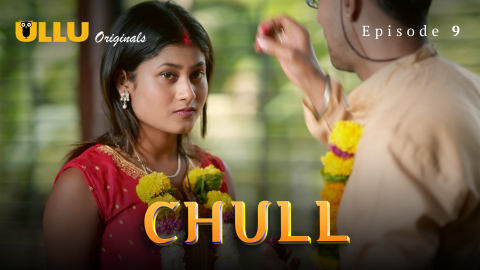 Chull Part 3 S01E03 2023 Desi Sexy Web Series Ullu Desi Sex