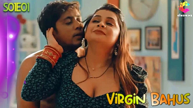 Virgin Bahus S E Desi Sex Web Series Cineprime Desi