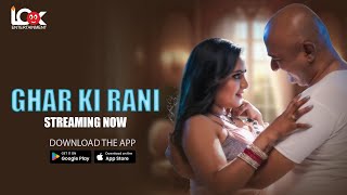 Ghar Ki Rani S01E02 2024 Desi Sex Web Series LookEntertainment