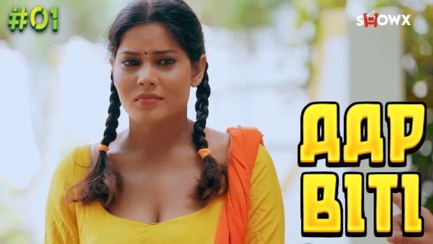 Aap Biti – [S01E01] – 2023 – Desi Web Series – ShowX