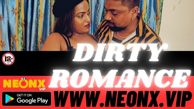 Dirty Romance – 2023 – UNCUT Desi Hot Film – Neonx