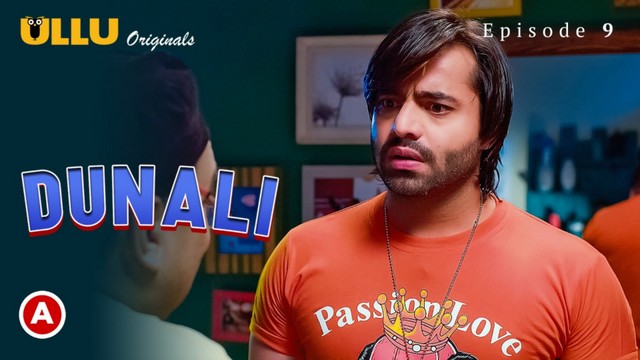 Dunali – S01E09 – 2021 – Desi Sexy Web Series – Ullu