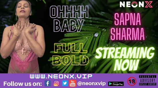Ohhh Baby – 2022 – Hot Desi Sex Film – NeonX