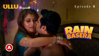 Rain Basera Part 3 – S01E02 – 2023 – Desi Sexy Web Series – Ullu