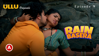 Rain Basera Part 3 – S01E03 – 2023 – Desi Sexy Web Series – Ullu