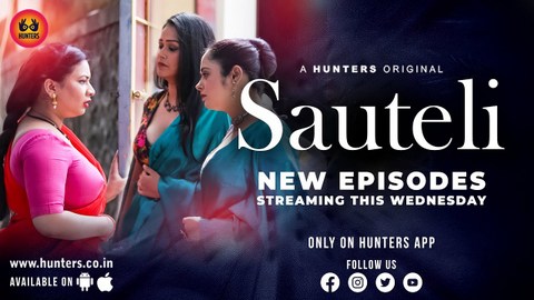 Sauteli – S01E05 – 2023 – Desi Sexy Web Series – Hunters