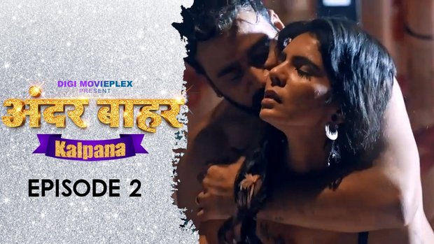 Kalpana – S01E02 – 2023 – Sex Web Series – DigiMoviePlex