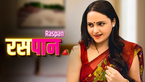 Raspaan – 2023 – Hindi Desi Sexy Film – BiJli