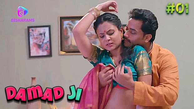 Hindi Sex Daymand Xnxxmovis - Damad Ji â€“ S01E01 â€“ 2023 â€“ Desi Sexy Web Series â€“ Besharams - Desi Sex  Video - Watch XXX Desi Porn Videos