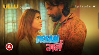 Dream Girl Part 2 – S01E03 – 2023 – Desi Sexy Web Series – Ullu