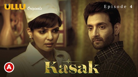 Kasak – S01E04 – 2020 – Desi Sexy Web Series – Ullu