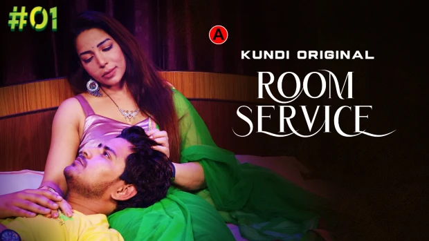 Room Service – S01E01 – 2023 – Desi Sexy Web Series – KundiApp