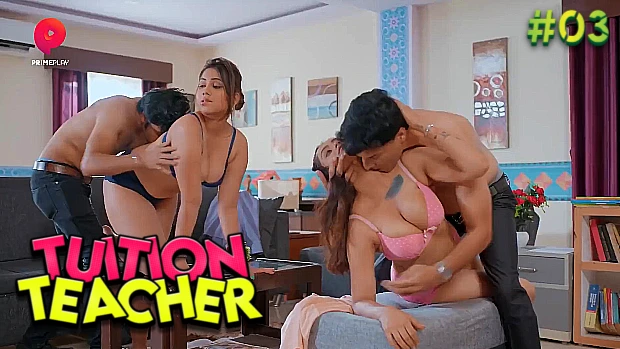 Tuition Teacher – S01E03 – 2023 – Desi Sexy Web Series – Primeplay