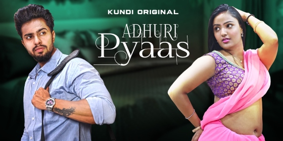 Adhuri Pyaas – S01E02 – 2023 – Desi Sexy Web Series – KundiApp