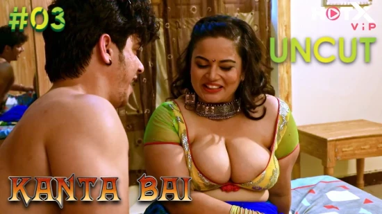 Kanta Bai – S01E03 – 2021 – UNCUT Desi Sexy Web Series – HotX