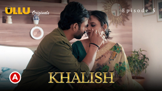 Khalish Part 2 – S01E03 – 2023 – Desi Sexy Web Series – Ullu