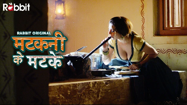 Matakni Ke Matke – S01E04 – 2022 – Desi Sexy Web Series – RabbitMovies