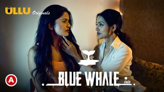 Blue Whale S01 – 2021 – Desi Sexy Web Series – UllU