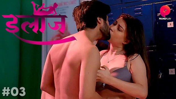 Ilaaj – S01E03 – 2023 – Desi Sexy Web Series – PrimePlay