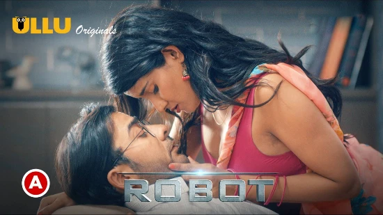Robot P02 – 2021 – Desi Sexy Web Series – UllU