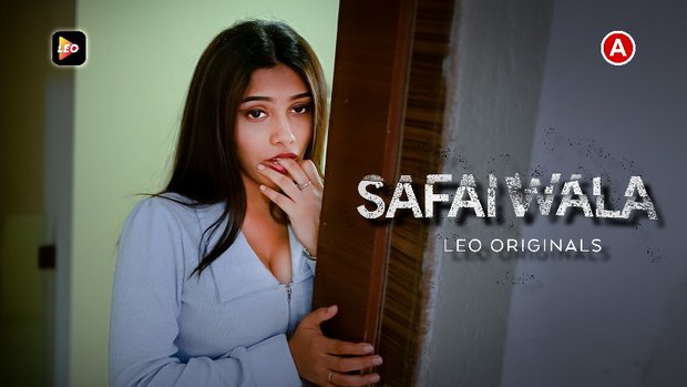 Safai Xvideo Com - Safai Wala â€“ 2023 â€“ Desi Sexy Short Film â€“ LeoApp - Desi Sex Video - Watch  XXX Desi Porn Videos