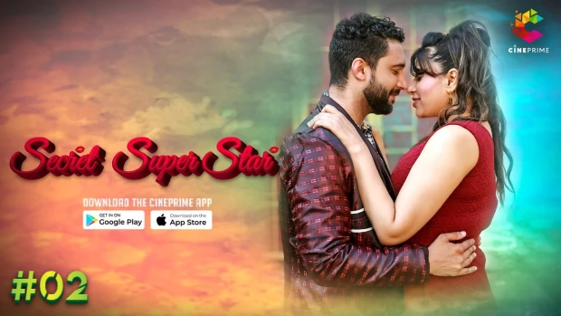 Secret Superstar – S01E02 – 2023 – Desi Sexy Web Series – CinePrime