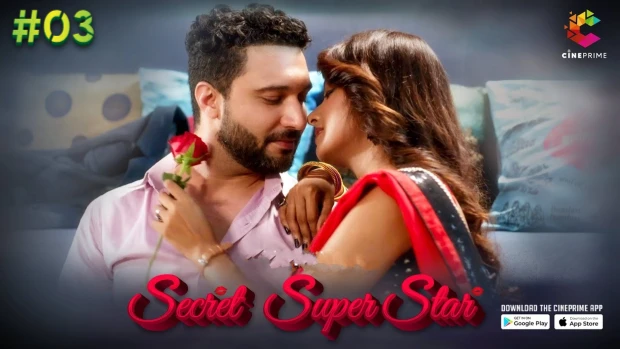 Secret Superstar – S01E03 – 2023 – Desi Sexy Web Series – CinePrime