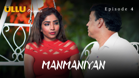 Manmaniyan Part 2 – S01E01 – 2023 – Desi Sexy Web Series – Ullu