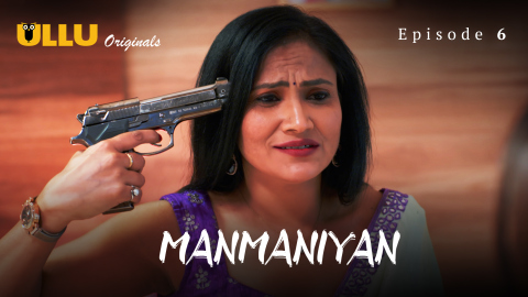 Manmaniyan Part 2 – S01E03 – 2023 – Desi Sexy Web Series – Ullu