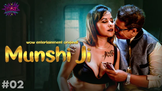 Munshi Ji – S01E02 – 2023 – Desi Sexy Web Series – WowEntertainment