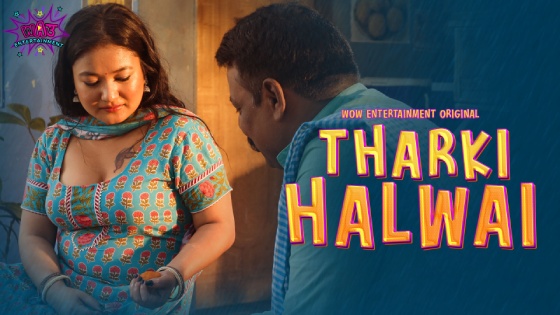 Tharki Halwai – S01E02 – 2023 – Desi Sexy Web Series – WowEntertainment