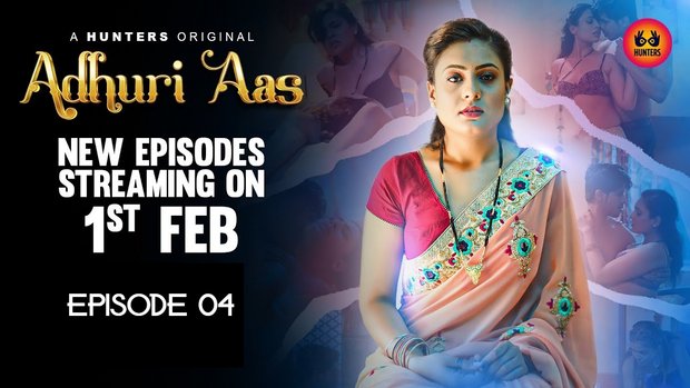 Adhuri Aas – S01E04 – 2023 – Desi Sex Web Series – HuntersApp