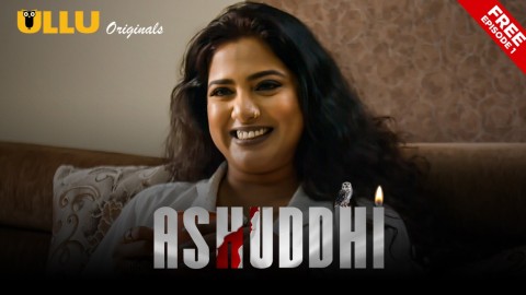 Ashuddhi Part 1 – S01E01 – 2020 – Desi Sex Web Series – Ullu
