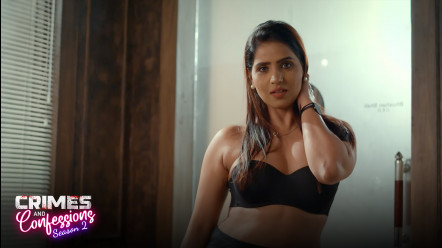 Crimes and Confessions – S02E20 – 2023 – Desi Sex Web Series – Alt