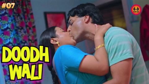 Doodh Wali – S01E07 – 2023 – Desi Sex Web Series – Hunters