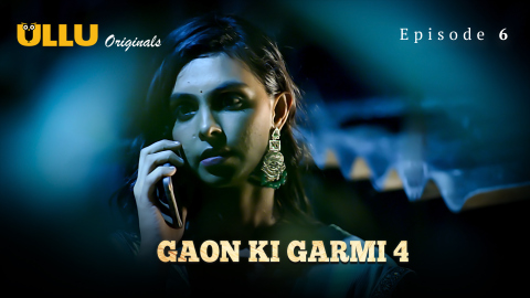 Gaon Ki Garmi Part 2 – S04E02 – 2023 – Desi Sex Web Series – Ullu