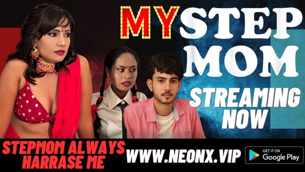 My Stepmom – 2023 – Desi Uncut Sex Short Film – NeonX