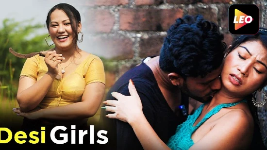Desi Girl – 2023 – Desi Sex Short Film – LeoApp