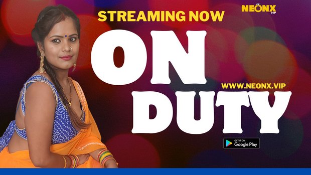 On Duty – 2023 – Desi Uncut Porn Short Film – Neonx
