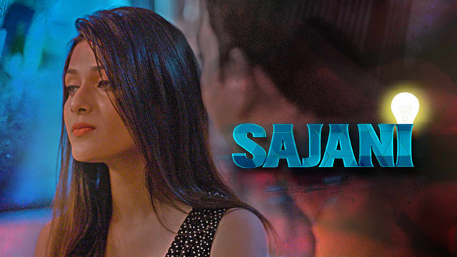 Sajani – S01E04 – 2023 – Hindi XXX Web Series – Kooku