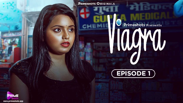 Viagra – S01E01 – 2023 – Desi Sex Web Series – PrimeShots