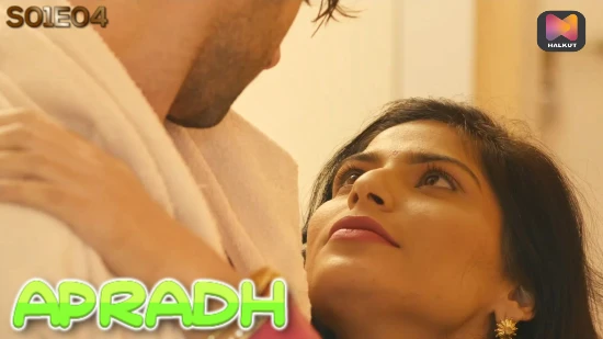 Apradh – S01E04 – 2023 – Desi Sex Web Series – HalKut