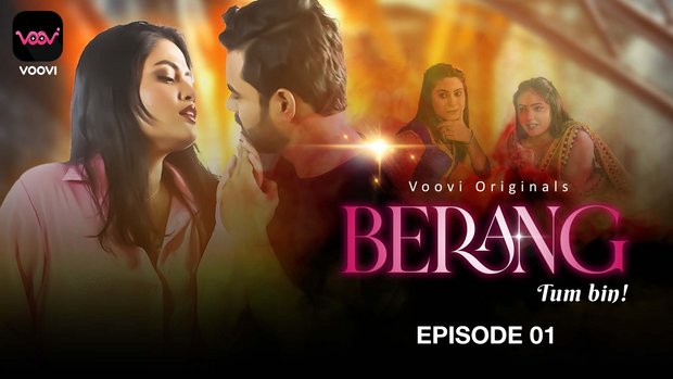 Berang – S01E01 – 2023 – Desi Sex Web Series – Voovi