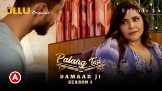Damaad Ji – S02E01 – 2023 – Desi Sex Web Series – Ullu