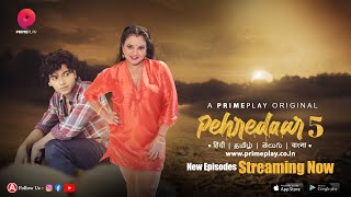 Pehredaar – S05E05 – 2023 – Desi Sex Web Series – PrimePlay