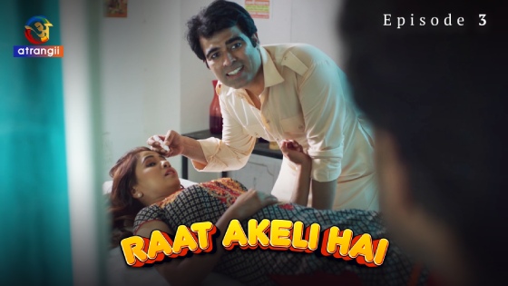 Raat Akeli Hai – S01E03 – 2023 – Desi Sex Web Series – Atrangii