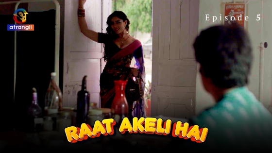 Raat Akeli Hai – S01E05 – 2023 – Desi Sex Web Series – Atrangii
