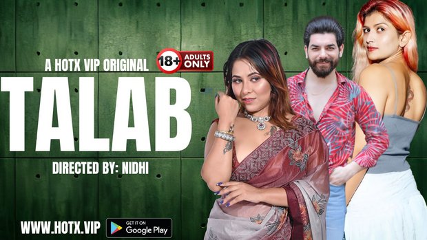 Talab – 2023 – Desi Uncut Sex Short Film – HotX
