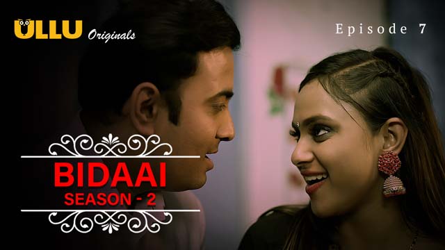 Bidaai Part 2 – S02E07 – 2023 – Desi Sex Web Series – Ullu