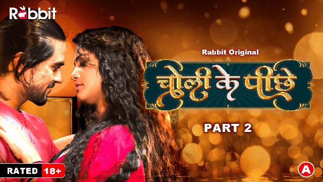 Choli Ke Piche – S01E04 – 2023 – Desi Sex Web Series – RabbitMovies